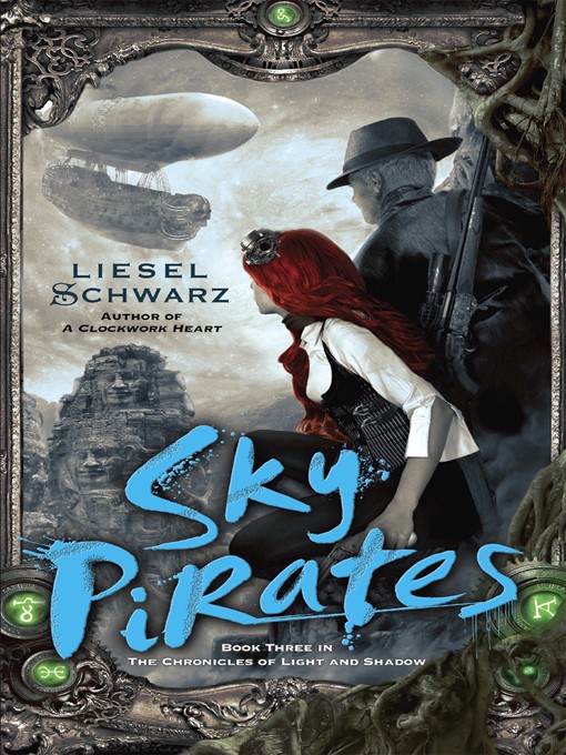 Title details for Sky Pirates by Liesel Schwarz - Available